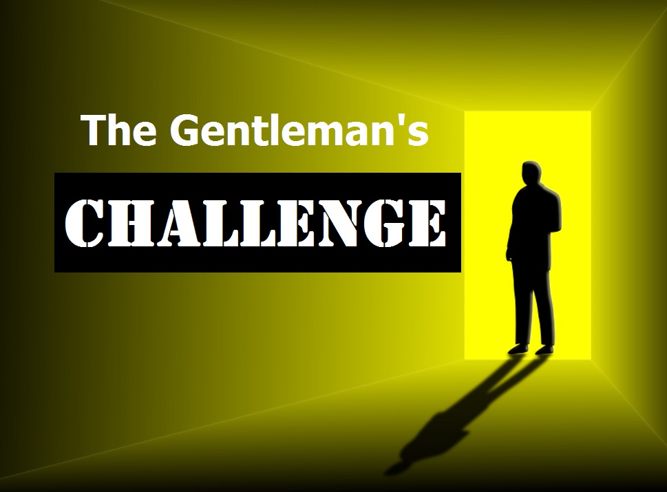 GENTLEMAN's CHALLENGE PROMO